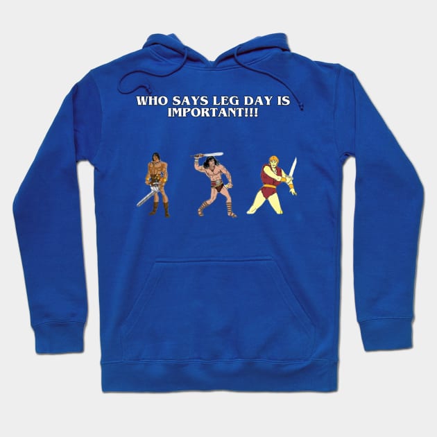 Barbarian Leg Day Hoodie by The Above The Bar Podcast 